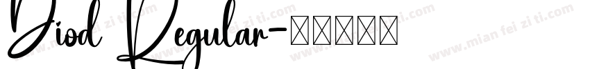 Diod Regular字体转换